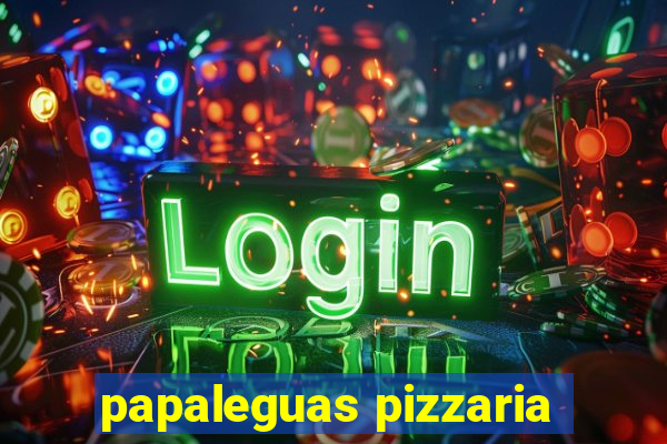 papaleguas pizzaria